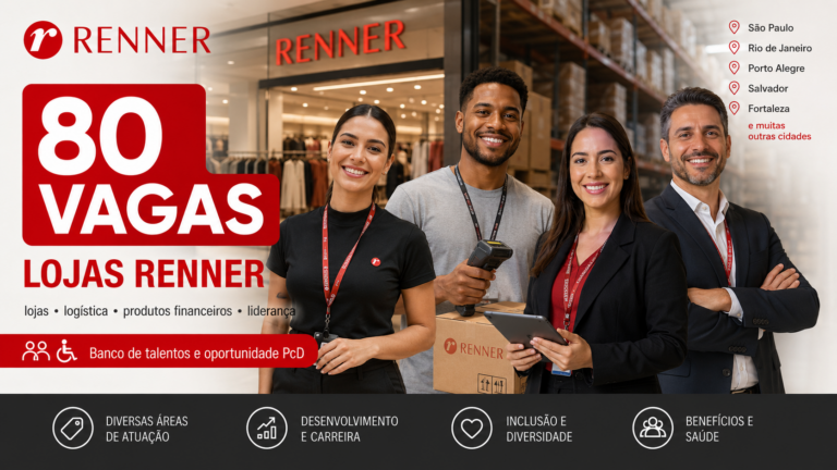 Lojas Renner reúne 80 vagas em lojas, logística, produtos financeiros e liderança em várias cidades; canal de candidatura também traz banco de talentos e oportunidade PcD