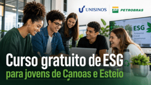 Usininos (Unisinos) e Petrobras abrem curso gratuito de ESG e Sustentabilidade Social para jovens