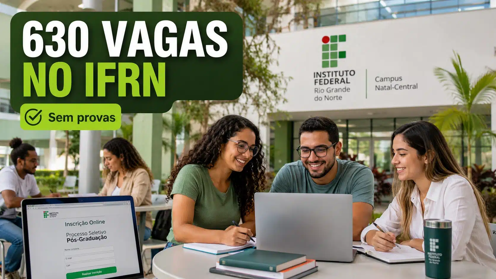 IFRN abre 630 vagas em cursos de especialização gratuitos com seleção sem provas