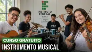 IFBA abre inscrições para curso gratuito de técnico subsequente em instrumento musical