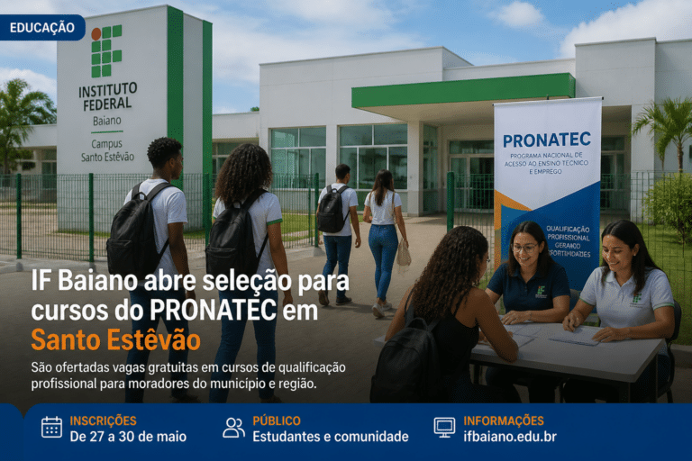 Imagem editorial sobre IF Baiano abre cadastro de reserva para bolsistas do Pronatec em Santo Estêvão; seleção tem funções de apoio, supervisão e