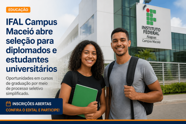 Imagem editorial sobre IFAL abre seleção para portador de diploma no Campus Maceió com 48 vagas em cursos superiores presenciais; inscrições vão até 3 de
