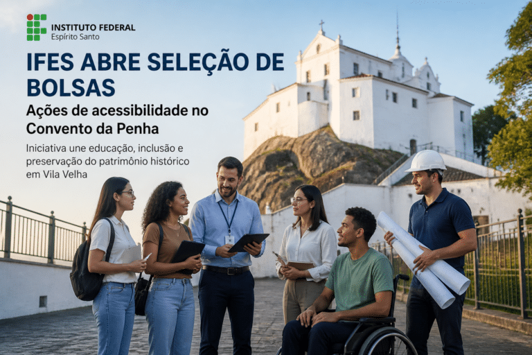 Imagem editorial sobre Ifes abre seleção de bolsistas para o Projeto Canteiro Modelo no Convento da Penha com 12 vagas e bolsas de até R$ 1.575;