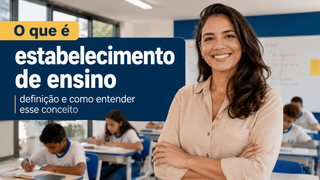 Professora sorrindo em sala de aula com alunos estudando, representando o conceito de estabelecimento de ensino.