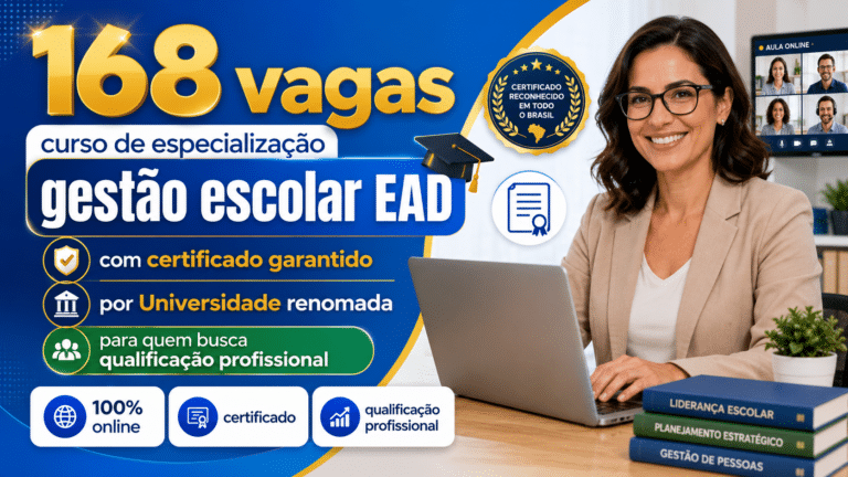 168 vagas para curso de especialização em gestão escolar EAD com certificado garantido por Universidade renomada para quem busca qualificação profissional