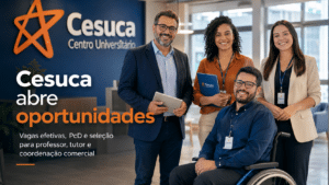 Cesuca abre oportunidades com vagas efetivas, banco de currículos PcD e seleção para professor, tutor presencial e coordenação comercial