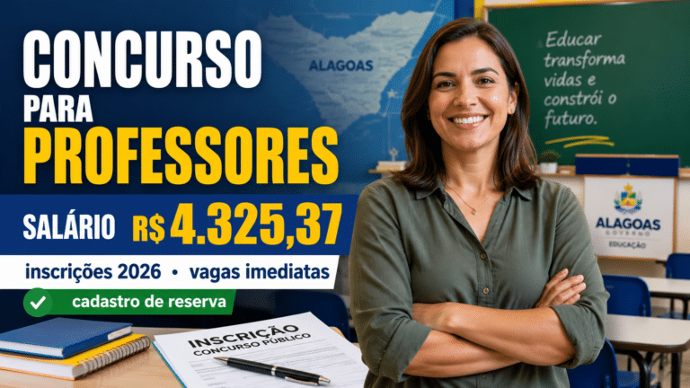 Concurso público para professores em Alagoas oferece salário de R$ 4.325,37 e abre inscrições para 2026 com vagas imediatas e cadastro de reserva