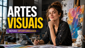 Descubra novas oportunidades em Artes Visuais que transforma carreira de estudantes com formação diversificada e prepara para a demanda crescente no mercado de trabalho