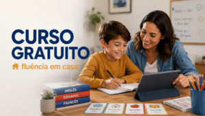 Escola bilíngue não é obrigatória: curso gratuito mostra como criar filhos fluentes em outro idioma dentro de casa
