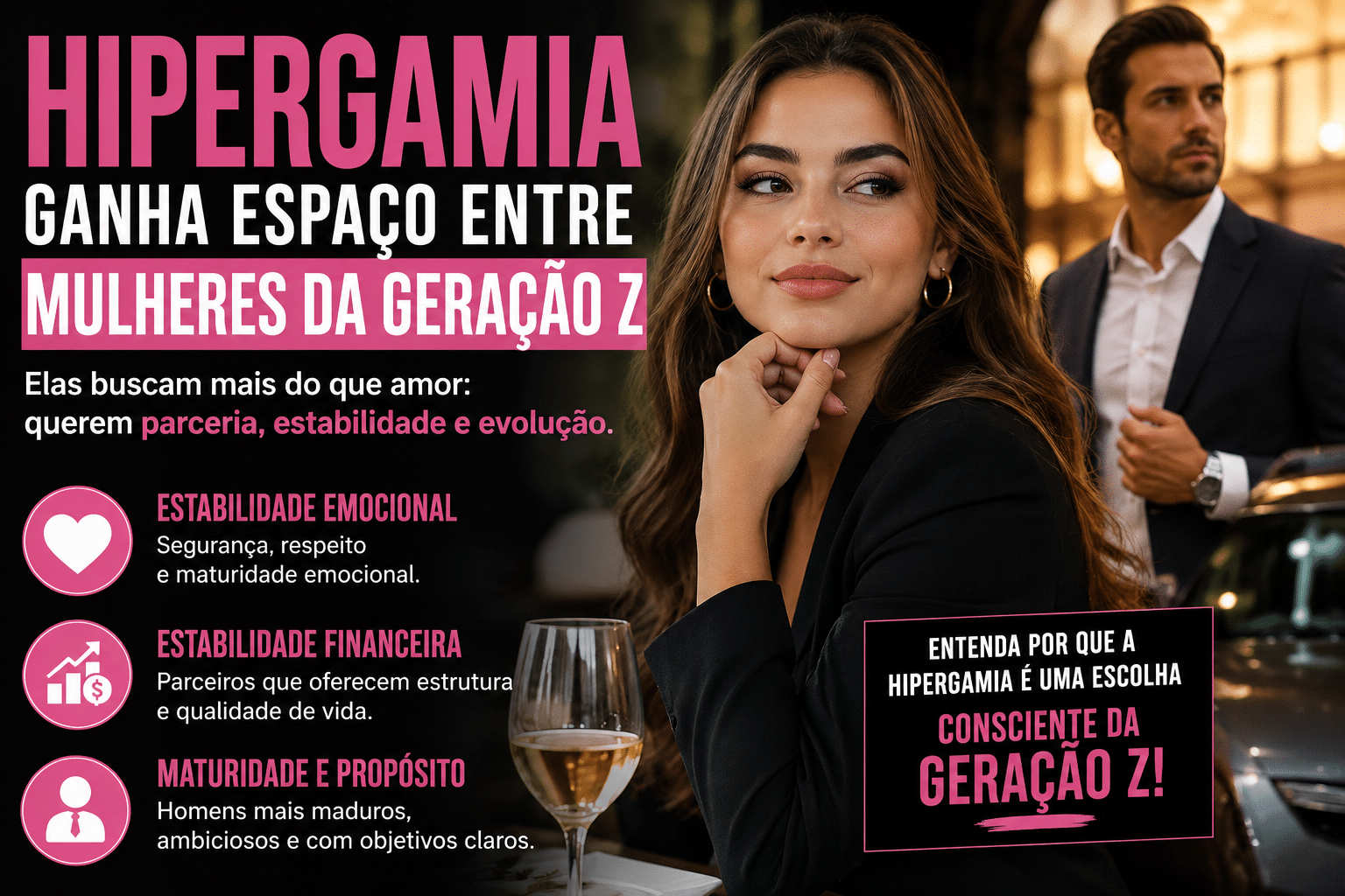 Hipergamia ganha espaço entre mulheres da Geração Z que buscam estabilidade emocional, financeira e parceiros mais maduros
