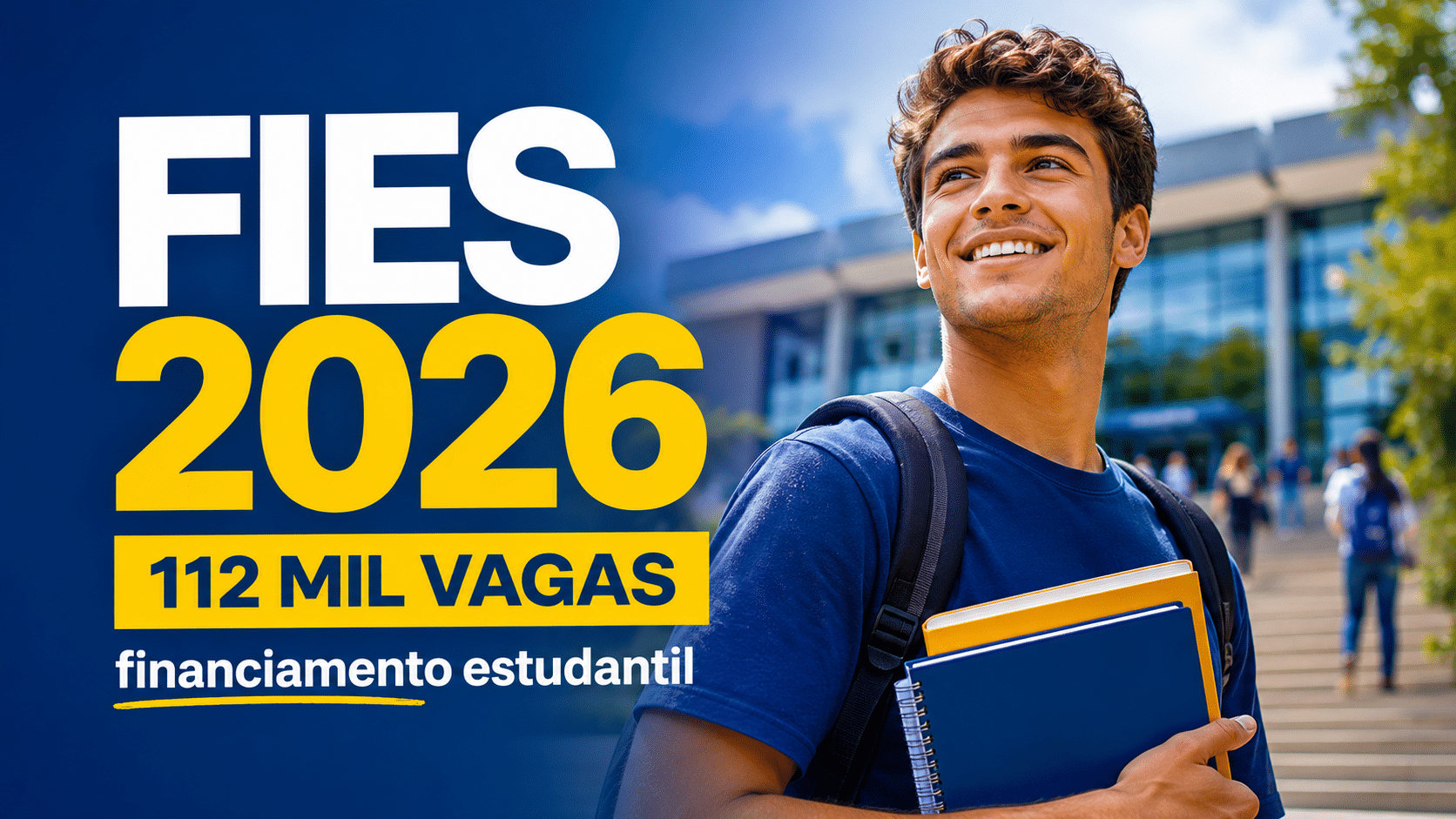 MEC abre inscrições para o Fies 2026 com mais de 112 mil vagas e oportunidades de financiamento para estudantes em busca de graduação