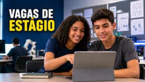 Programa de estágio em São Paulo oferece 2.631 vagas com bolsas de até R$ 883 e chance de efetivação após seis meses para alunos do Ensino Médio Técnico