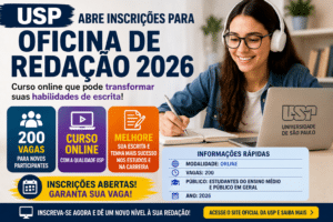 USP abre inscrições para Oficina de Redação 2026 com 200 vagas e curso online que pode transformar suas habilidades de escrita