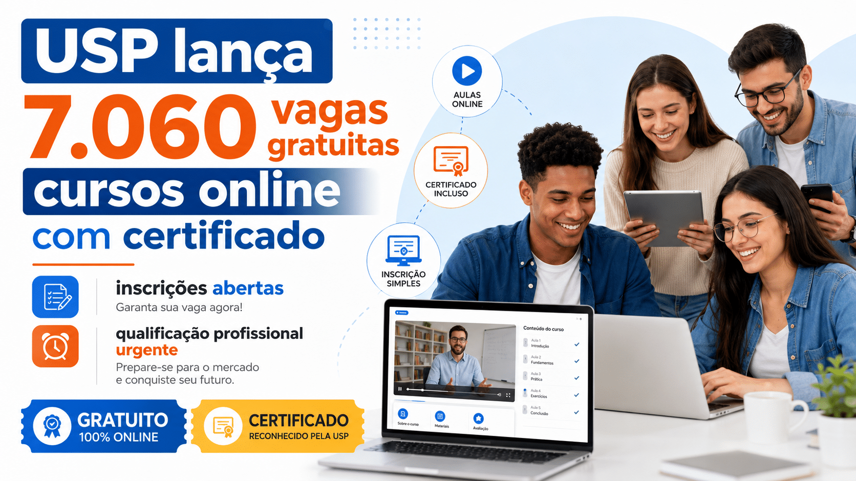 USP lança 7.060 vagas gratuitas em cursos online com certificado e abre inscrições para quem busca qualificação profissional urgente