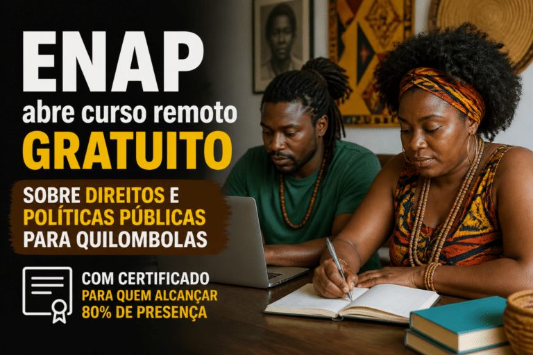 Imagem editorial sobre Enap abre curso remoto gratuito sobre direitos e políticas públicas para quilombolas com 20 horas de carga horária e certificado