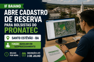 Imagem editorial sobre IF Baiano abre cadastro de reserva para bolsistas do Pronatec em Santo Estêvão com função de auxiliar em geoprocessamento e bolsas