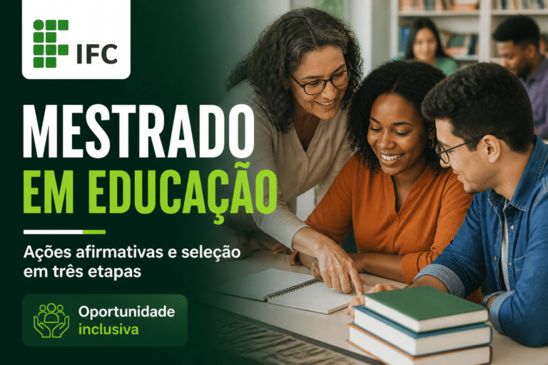 Imagem editorial sobre IFC abre 20 vagas no mestrado acadêmico em Educação com ações afirmativas e seleção em três etapas; inscrições vão até 22 de julho