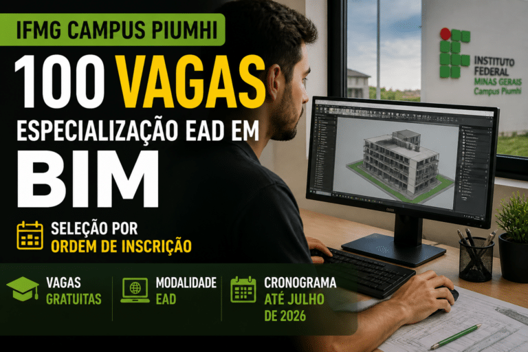 Imagem editorial sobre IFMG Campus Piumhi abre 100 vagas para especialização EAD em BIM com seleção por ordem de inscrição, vagas gratuitas e cronograma