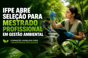 Imagem editorial sobre IFPE Recife abre seleção com 20 vagas para o mestrado profissional em Gestão Ambiental; inscrições vão até 13 de julho e taxa é de