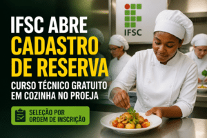 Imagem editorial sobre IFSC abre cadastro de reserva para curso técnico gratuito em Cozinha no Proeja; inscrições vão de 1º a 24 de julho e seleção será