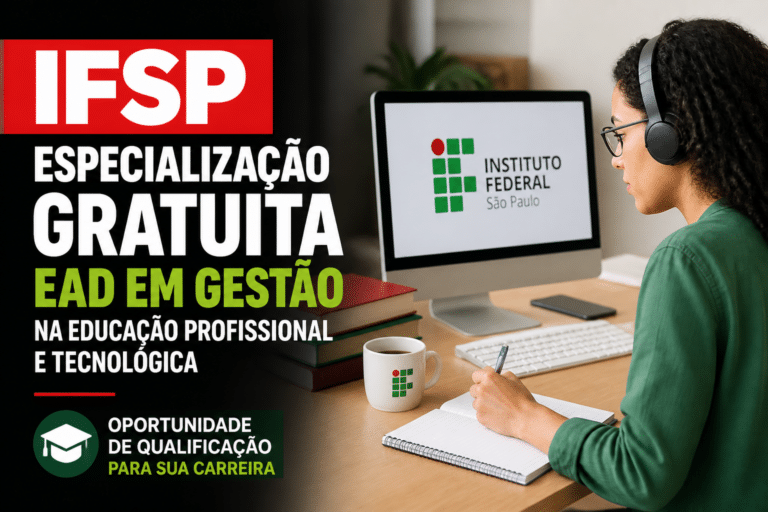 Imagem editorial sobre IFSP abre 200 vagas em especialização gratuita EAD em Gestão na Educação Profissional e Tecnológica com seleção por sorteio e