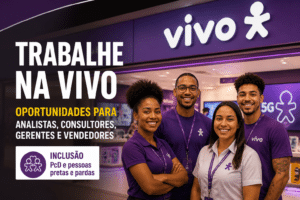 Imagem editorial sobre Lojas Vivo abre 193 vagas e bancos de talentos em lojas de todo o país, com oportunidades para analistas, consultores, gerentes e