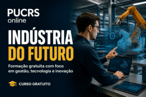 Imagem editorial sobre PUCRS Online abre formação gratuita em Indústria 4.0 com 10 horas-aula e foco em gestão de operações, Smart Manufacturing, Big Data