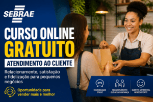 Imagem editorial sobre Sebrae abre curso online gratuito de Atendimento ao cliente com 8 horas de duração e foco em relacionamento, satisfação e