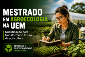Imagem editorial sobre UEM abre 15 vagas para o mestrado profissional em Agroecologia com inscrições até 10 de julho e taxa de R$ 250; seleção terá