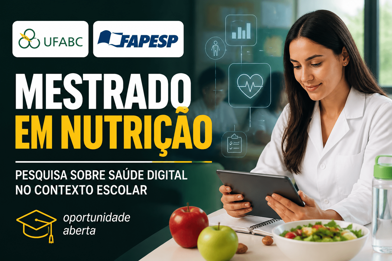 Imagem editorial sobre UFABC e FAPESP abrem bolsa de mestrado em Nutrição com valor de R$ 3.270 para pesquisa sobre saúde digital no contexto escolar em