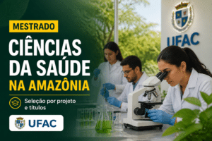 Imagem editorial sobre UFAC abre 30 vagas no mestrado em Ciências da Saúde na Amazônia Ocidental com seleção por projeto e títulos; inscrições vão de 22