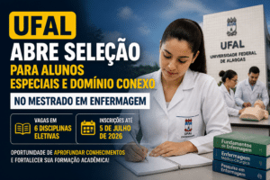 Imagem editorial sobre UFAL abre seleção para alunos especiais e domínio conexo no mestrado em Enfermagem com vagas em seis disciplinas eletivas e