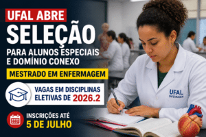 Imagem editorial sobre UFAL abre seleção para alunos especiais e domínio conexo no mestrado em Enfermagem com vagas em disciplinas eletivas de 2026.2;