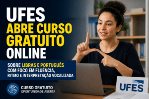 Imagem editorial sobre UFES abre curso gratuito online de 15 horas sobre Libras e Português com foco em fluência, ritmo e interpretação vocalizada em UFES