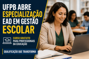 Imagem editorial sobre UFPB abre seleção para especialização EAD em Gestão Escolar com até 300 vagas, inscrição gratuita e prioridade para profissionais