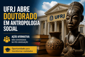 Imagem editorial sobre UFRJ abre seleção de doutorado em Antropologia Social no Museu Nacional com 5 vagas e ação afirmativa; inscrições vão de 22 de