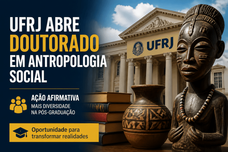 Imagem editorial sobre UFRJ abre seleção de doutorado em Antropologia Social no Museu Nacional com 5 vagas e ação afirmativa; inscrições vão de 22 de