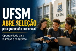 Imagem editorial sobre UFSM abre processo seletivo de ingresso e reingresso para cursos presenciais de graduação no 2º semestre de 2026, com inscrições