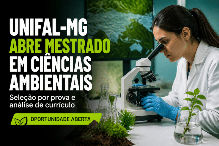 Imagem editorial sobre UNIFAL-MG abre 34 vagas no mestrado em Ciências Ambientais com seleção por prova e análise de currículo para ingresso no segundo