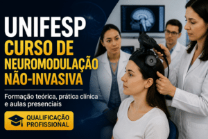 Imagem editorial sobre UNIFESP abre 40 vagas em curso teórico-prático de neuromodulação não-invasiva com aulas presenciais, prática clínica e taxa de