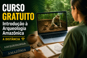Imagem editorial sobre USP abre 80 vagas gratuitas para o curso a distância Introdução à Arqueologia Amazônica, com inscrições on-line por ordem de